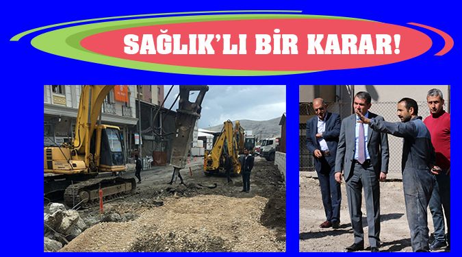 SAĞLIK SOKAĞI TRAFİĞE AÇILIYOR