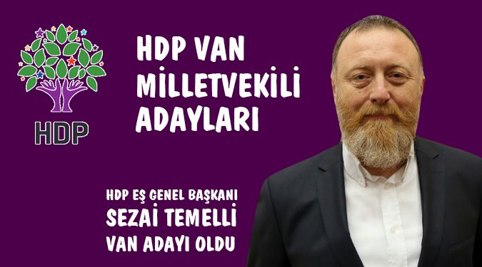 HDP VAN MİLLETVEKİLİ ADAYLARI