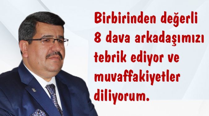 ADAYLARA BAŞARILAR DİLEDİ