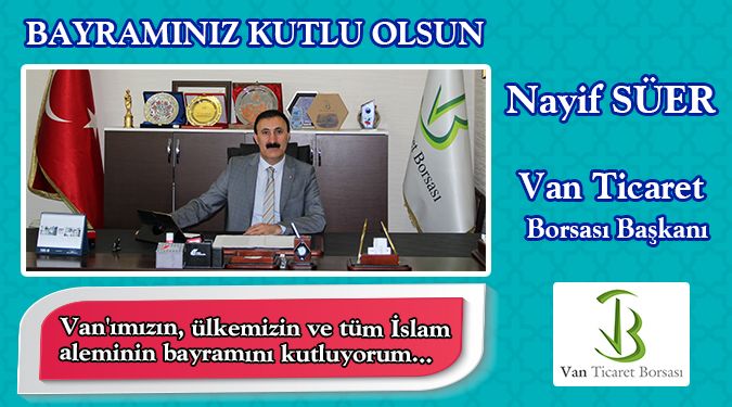 VANTB Başkanı Nayif Süer