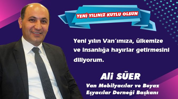 ALİ SÜER'DEN YENİ YIL MESAJI