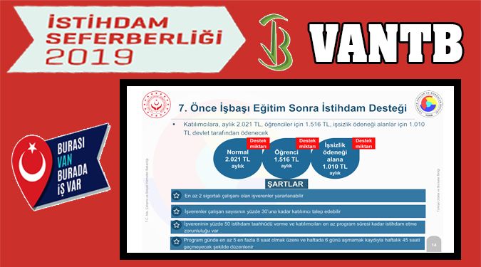 VANTB İSTİHDAM DA İSTİHDAM DİYOR