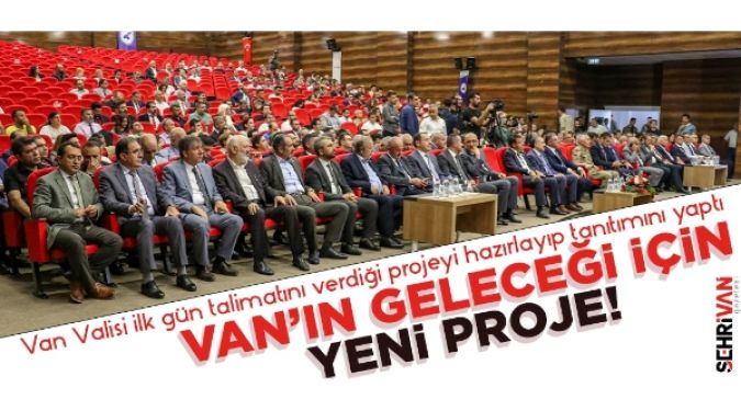 VAN'IN GELECEĞİ..!