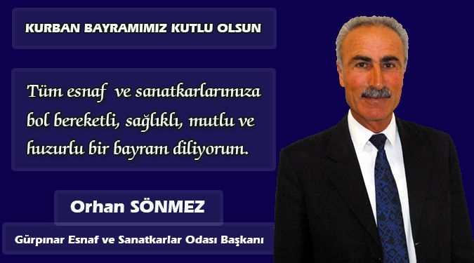 BAŞKAN SÖNMEZ BAYRAMINIZI KUTLAR