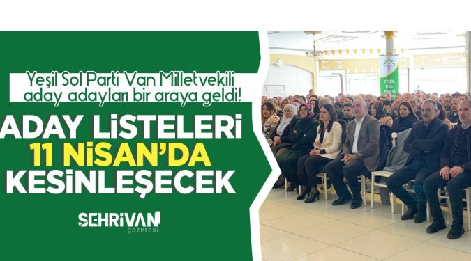 11 NİSAN'DA BELLİ OLACAK