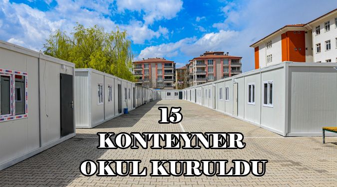 KONTEYNER OKULLAR KURULDU