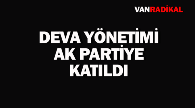 DEVA YÖNETİMİ İSTİFA ETTİ