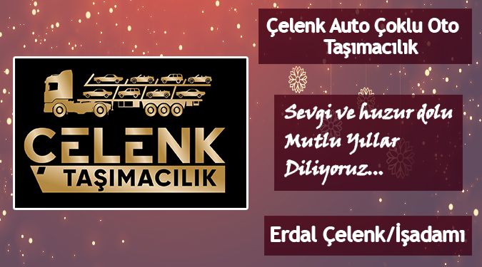 ÇELENK TAŞIMACILIK YENİ YILINIZI KUTLAR