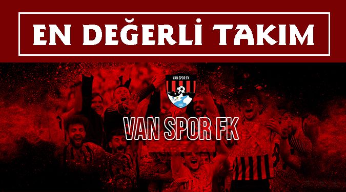 2. LİGİN EN DEĞERLİ TAKIMI VANSPOR OLDU