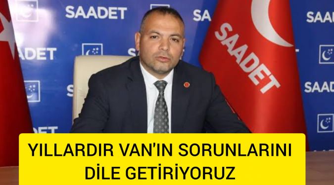 SAADET VAN NEDEN TOPLANACAK?