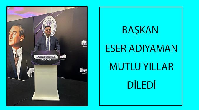 ADIYAMAN'DAN YENİ YIL MESAJI