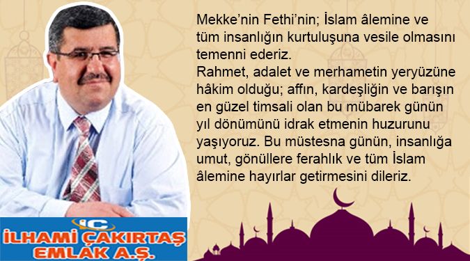 MEKKE'NİN FETHİ MESAJI