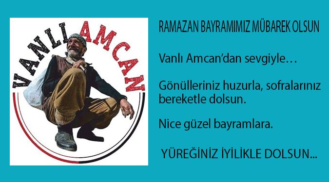 VANLI AMCAN BAYRAMINIZI KUTLAR