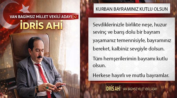 İDRİS AHİ BAYRAMINIZI KUTLAR