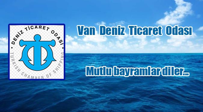 DENİZ TİCARET ODASI'NDAN BAYRAM MESAJI